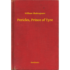 Booklassic Pericles, Prince of Tyre egyéb e-könyv