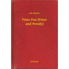 Booklassic Peter Pan (Peter and Wendy) egyéb e-könyv