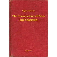 Booklassic The Conversation of Eiros and Charmion egyéb e-könyv