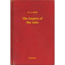Booklassic The Empire of the Ants egyéb e-könyv