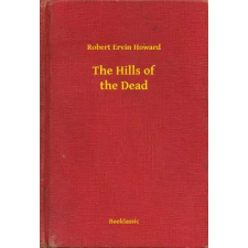 Booklassic The Hills of the Dead egyéb e-könyv