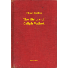 Booklassic The History of Caliph Vathek egyéb e-könyv