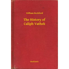 Booklassic The History of Caliph Vathek egyéb e-könyv