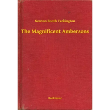 Booklassic The Magnificent Ambersons egyéb e-könyv