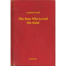 Booklassic The Man Who Loved His Kind egyéb e-könyv