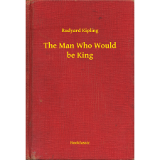 Booklassic The Man Who Would be King egyéb e-könyv