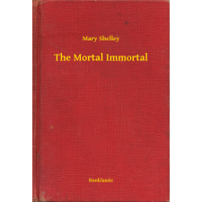 Booklassic The Mortal Immortal egyéb e-könyv