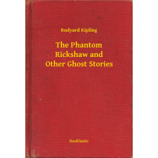 Booklassic The Phantom Rickshaw and Other Ghost Stories egyéb e-könyv