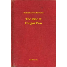 Booklassic The Riot at Cougar Paw egyéb e-könyv