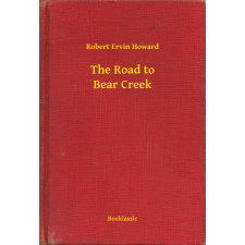Booklassic The Road to Bear Creek egyéb e-könyv