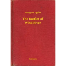 Booklassic The Rustler of Wind River egyéb e-könyv