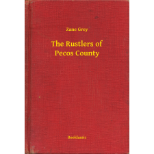 Booklassic The Rustlers of Pecos County egyéb e-könyv