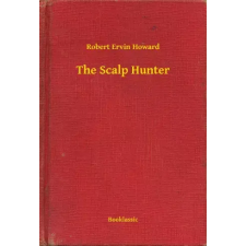 Booklassic The Scalp Hunter egyéb e-könyv
