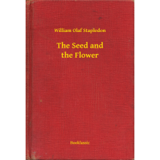 Booklassic The Seed and the Flower egyéb e-könyv