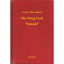 Booklassic The Thing From -- "Outside" egyéb e-könyv