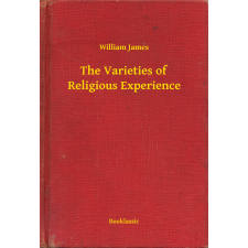Booklassic The Varieties of Religious Experience egyéb e-könyv