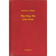 Booklassic The Way We Live Now egyéb e-könyv