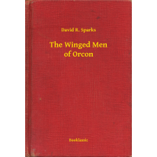 Booklassic The Winged Men of Orcon egyéb e-könyv