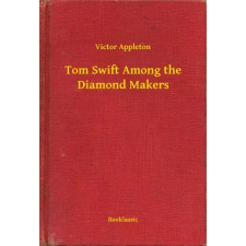 Booklassic Tom Swift Among the Diamond Makers egyéb e-könyv