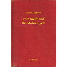 Booklassic Tom Swift and His Motor-Cycle egyéb e-könyv