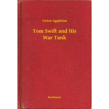 Booklassic Tom Swift and His War Tank egyéb e-könyv