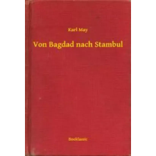 Booklassic Von Bagdad nach Stambul egyéb e-könyv