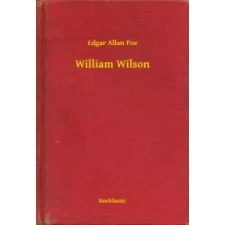 Booklassic William Wilson egyéb e-könyv
