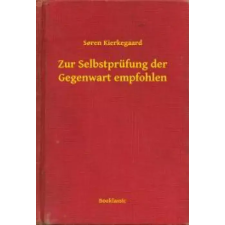 Booklassic Zur Selbstprüfung der Gegenwart empfohlen egyéb e-könyv