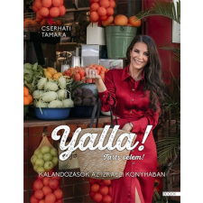 Boook Kiadó Kft. Cserháti Tamara - Yalla! Tarts velem! - Kalandozások az izraeli konyhában gasztronómia