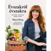 Boook Kiadó Kft. Évszakról évszakra - Ízletes fogások egész évre