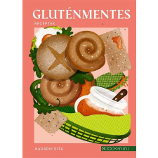 Boook Kiadó Kft. Gluténmentes receptek gasztronómia