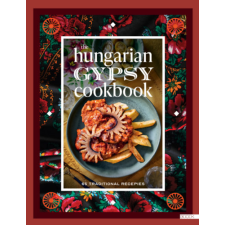Boook Kiadó Kft. The Hungarian gypsy cookbook - 56 traditional recepies gasztronómia