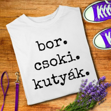 Bor, csoki, kutyák - női póló női póló