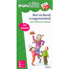 Bori és Bandi a nagymamánál - Iskola-előkészítő feladatok /MiniLÜK gyermek- és ifjúsági könyv