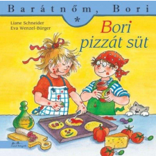 Bori pizzát süt - Barátnőm Bori gyermek- és ifjúsági könyv