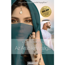 Borsa Brown - Az Arab királysága regény