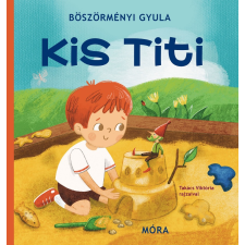 Böszörményi Gyula - Kis Titi egyéb könyv