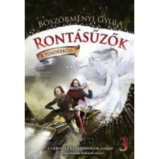 Böszörményi Gyula Rontásűzők 3. - A tündérköd gyermek- és ifjúsági könyv