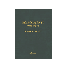 Böszörményi Zoltán - legszebb versei regény