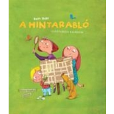 Both Gabi A HINTARABLÓ - LILIPÓTVÁROSI KALANDOK gyermek- és ifjúsági könyv