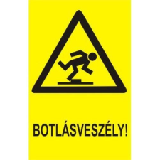  Botlásveszély! - műanyag, 160*240mm információs tábla, állvány