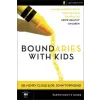  Boundaries with Kids Participant's Guide – Dr. John Townsend (Puha kötésű)