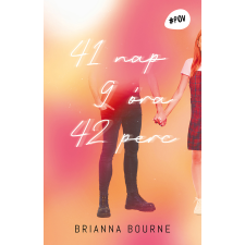 Bourne Brianna - 41 nap, 9 óra, 42 perc egyéb könyv