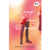 Bourne Brianna - 41 nap, 9 óra, 42 perc