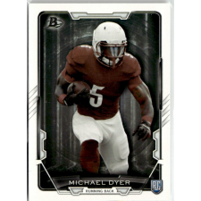 Bowman 2015 Bowman Rookies #30 Michael Dyer gyűjthető kártya