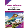 BPB Publications Data Science for Healthcare | Nitin Singh