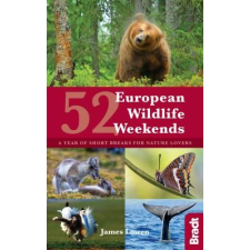 Bradt Travel Guides 52 European Wildlife Weekends idegen nyelvű könyv
