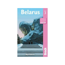 Bradt Travel Guides Bradt útikönyv Belarus 2015 - angol nyelvű utazás