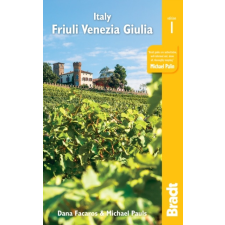 Bradt Travel Guides Friuli útikönyv Venezia Giulia : Including Trieste, Udine, the Julian Alps Bradt 2019 - angol térkép