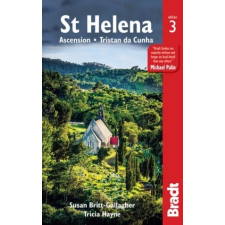 Bradt Travel Guides St. Helena útikönyv : Ascension, Tristan da Cunha Bradt 2015 utazás